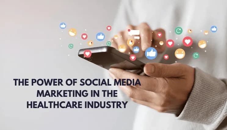 The Power of Social Media Marketing in the Healthcare Industry: Discover Marketing for Healthcare Social Media Marketing Strategies in Malaysia